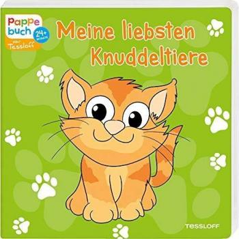 Pappebuch von Tessloff Meine liebsten Knuddeltiere: Für Kinder ab 18 Monaten