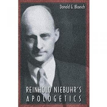 Reinhold Niebuhr's Apologetics