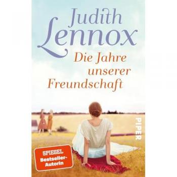 Die Jahre unserer Freundschaft