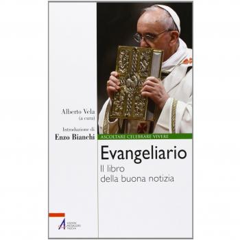 Evangeliario. Il libro della buona notizia