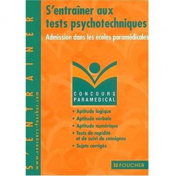 Concours Paramédical : S'entraîner aux tests psychotechniques, Concours médico-sociaux