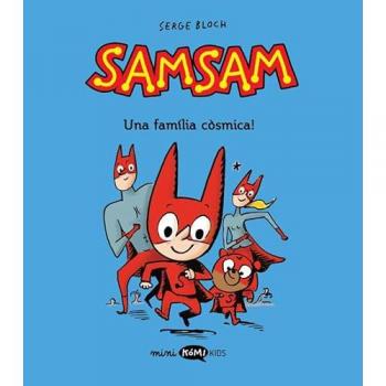 Samsam 1: ¡Una familia cósmica! (Tapa blanda) - Marga Gómez Borrás (traducción), Serge Bloch (autor)