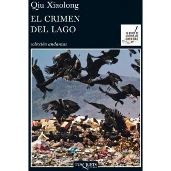 El Crimen Del Lago - Qiu Xiaolong
