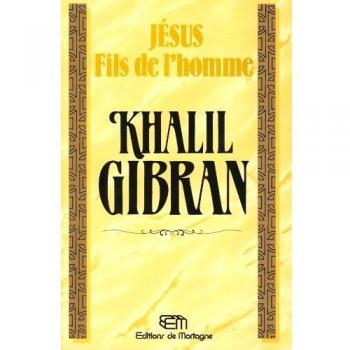 Jésus, le fils de l'homme (Philosophie - Spiritualité)
