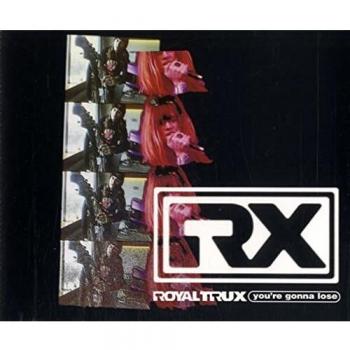 Royal Trux You're Gonna Lose 1995 UK CD single HUTCD56