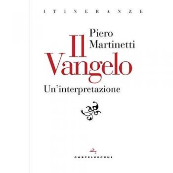 Il Vangelo. Un'interpretazione