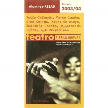 Piezas breves (Espiral / Teatro)