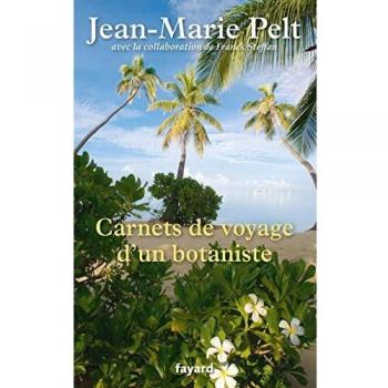 Carnets de voyage d'un botaniste