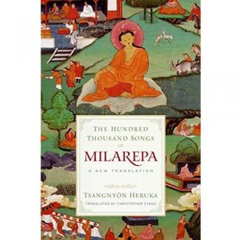 The Hundred Thousand Songs of Milarepa : A New Translation