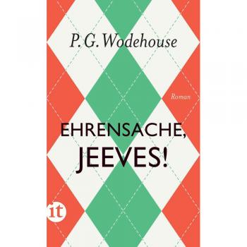 Ehrensache, Jeeves!: Roman (insel taschenbuch)