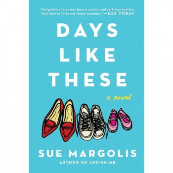 Margolis, Sue: Days Like These