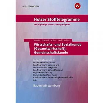 Holzer Stofftelegramme Baden-Württemberg – Wirtschafts- und Sozialkunde