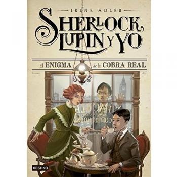 El enigma de la cobra real - Sherlock, Lupin y yo 7