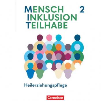MIT - Mensch Inklusion Teilhabe - Heilerziehungspflege - Ausgabe 2024 - Band 2: Fachbuch - Mit digitalen Medien