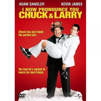 I Now Pronounce You Chuck And Larry