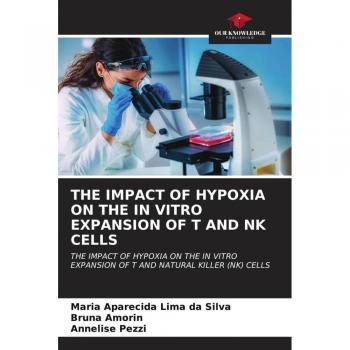 THE IMPACT OF HYPOXIA ON THE IN VITRO EXPANSION OF T AND NK CELLS
