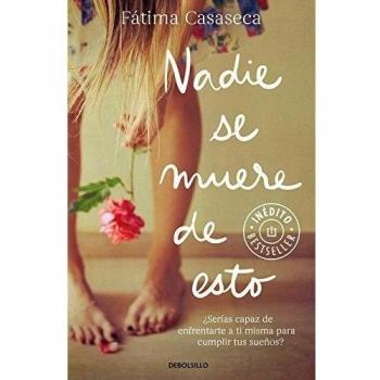 Nadie se muere de esto