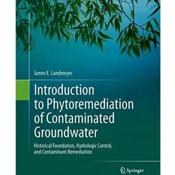 Introduction to Phytoremediation of Contaminated Groundwater