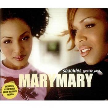 MaryMary Shackles Praise You 2000 UK CD single 6694205