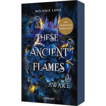 These Ancient Flames 1: Awake