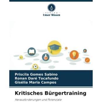 Gomes Sabino, Priscila: Kritisches Bürgertraining