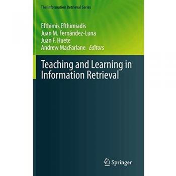 Teaching and Learning in Information Retrieval