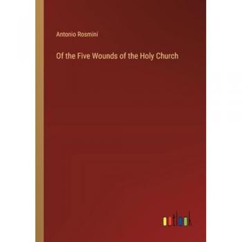 Of the Five Wounds of the Holy Church