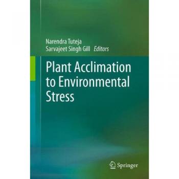 Plant Acclimation to Environmental Stress