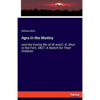 Agra in the Mutiny
