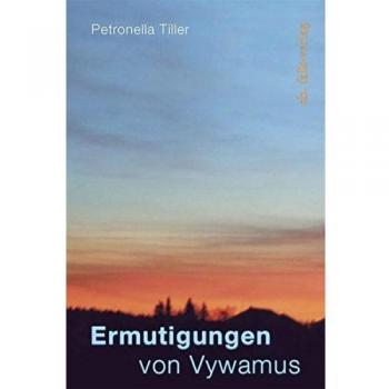 Ermutigungen von Vywamus