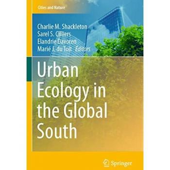 Urban Ecology in the Global South (Cities and Nature)