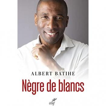 Nègre de Blancs Albert Batihe Cerf