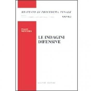Le indagini difensive