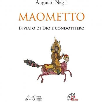Maometto. Inviato di Dio e condottiero