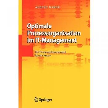 Optimale Prozessorganisation im IT-Management