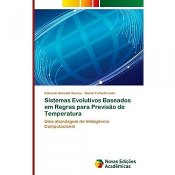 Almeida Soares, Eduardo: Sistemas Evolutivos Baseados em Regras para Previsão de Temperatura