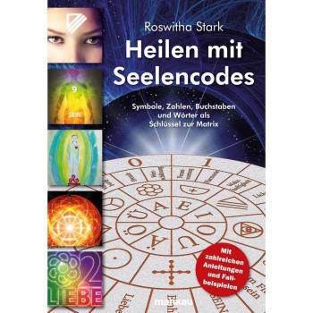 Heilen mit Seelencodes