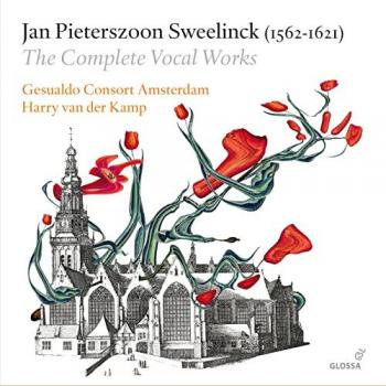 Sweelinck : Recueil des Œuvres Vocales (Version Totale)