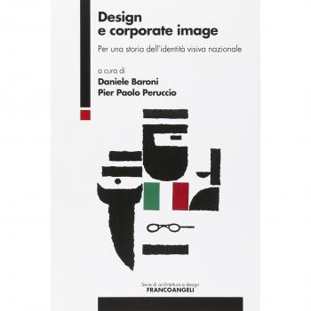 Design e corporate image. Per una storia dell'identità visiva nazionale