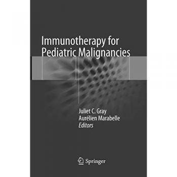 Immunotherapy for Pediatric Malignancies