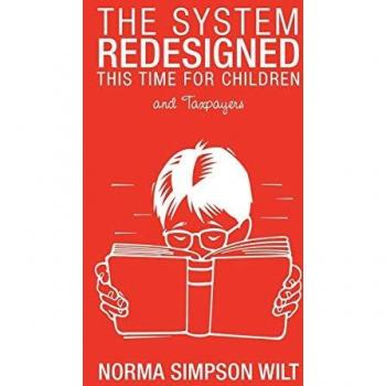 The System Redesigned - This Time for Children