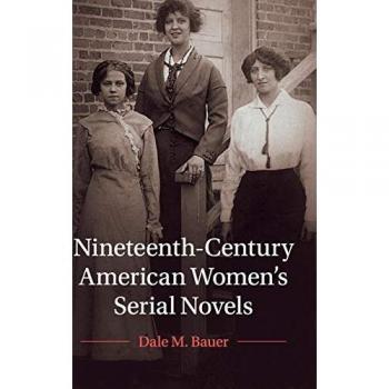 Nineteenth-Century American Women's Serial Novels