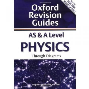 AS and A Level Physics Through Diagrams