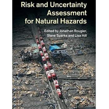 Risk and Uncertainty Assessment for Natural Hazards