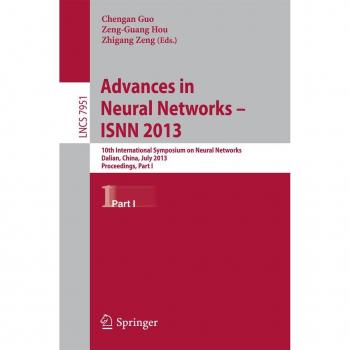 Advances in Neural Networks- ISNN 2013