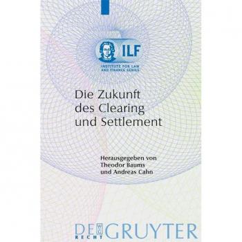 Die Zukunft des Clearing und Settlement