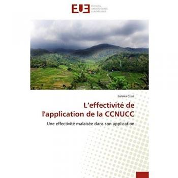 L’effectivité de l'application de la CCNUCC: Une effectivité malaisée dans son application (Omn.Univ.Europ.)