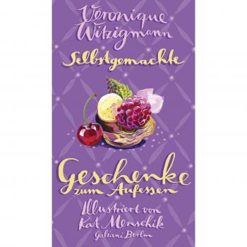 Kat Menschik Selbstgemachte Geschenke Zum Aufessen