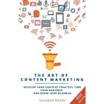The Art of Content Marketing
