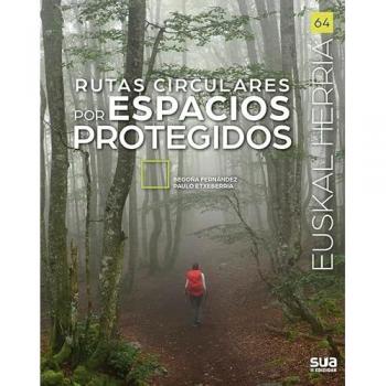 Rutas circulares por espacios protegidos